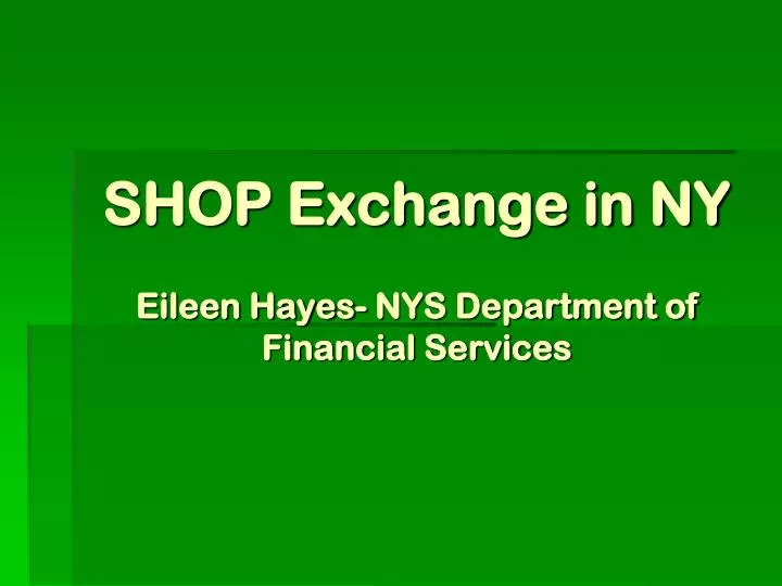 shop exchange in ny eileen hayes nys department of financial services