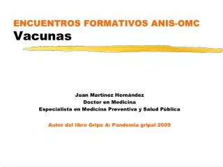 ENCUENTROS FORMATIVOS ANIS-OMC Vacunas
