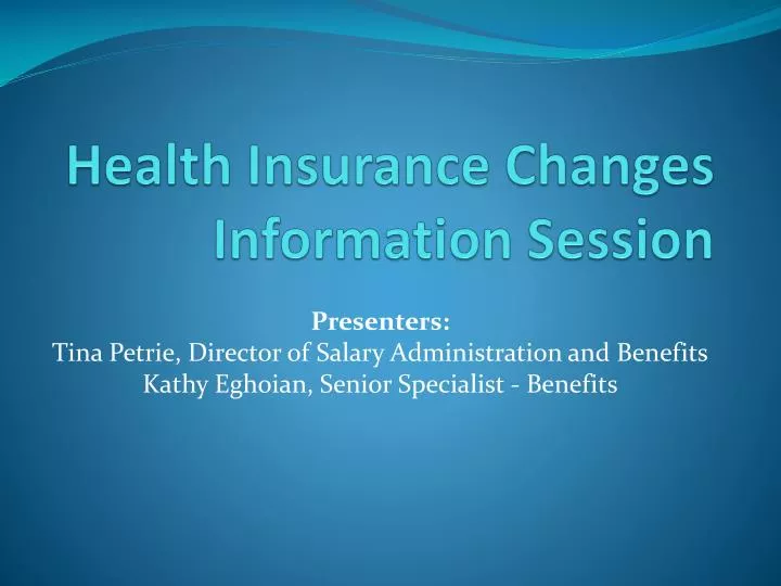 health insurance changes information session