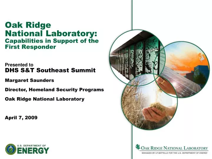 oak ridge national laboratory capabilities in support of the first responder