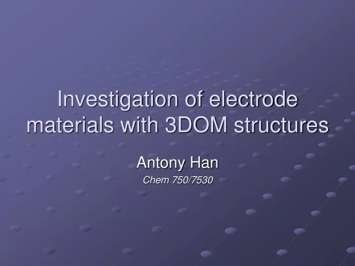 investigation of electrode materials with 3dom structures