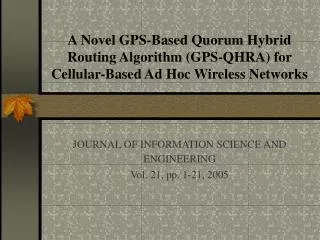 JOURNAL OF INFORMATION SCIENCE AND ENGINEERING Vol. 21, pp. 1-21, 2005