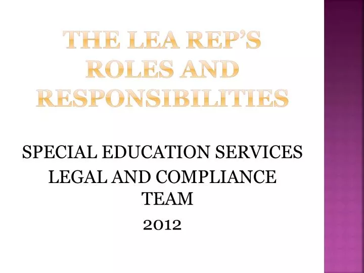 the lea rep s roles and responsibilities
