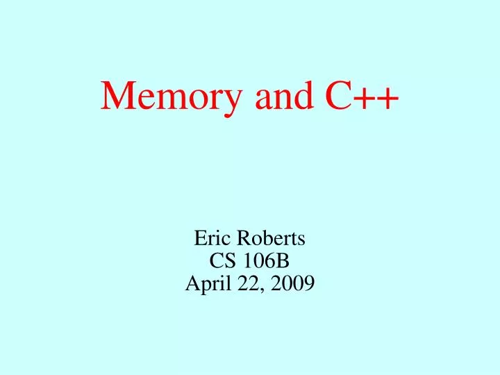 memory and c