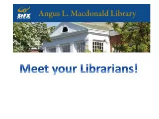 Meet your Librarians!