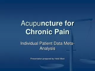 Acupu ncture for Chronic Pain