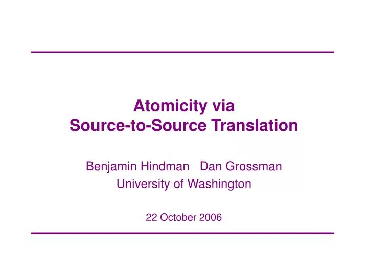 atomicity via source to source translation