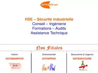 HSE – Sécurité industrielle Conseil – Ingénierie Formations – Audits Assistance Technique