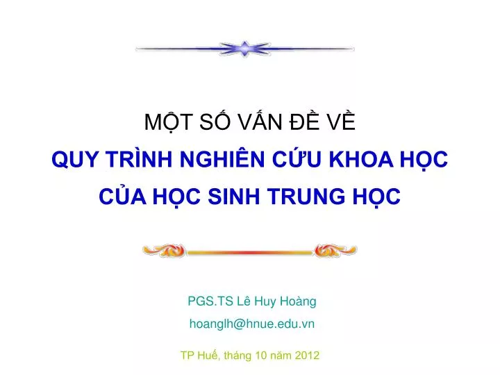 m t s v n v quy tr nh nghi n c u khoa h c c a h c sinh trung h c