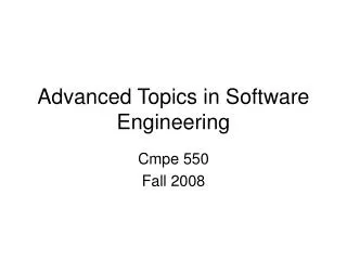 Advanced Topics in Software Engineering