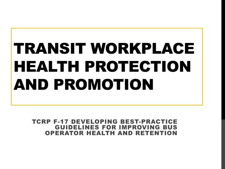 transit workplace health protection and promotion