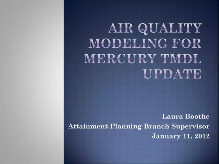 air quality modeling for mercury tmdl update
