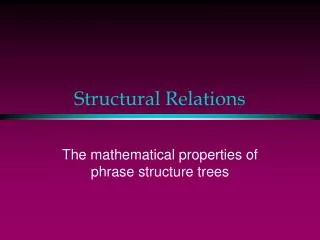 Structural Relations