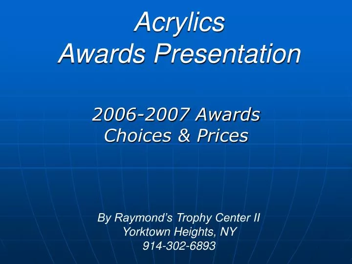 acrylics awards presentation