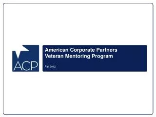 American Corporate Partners Veteran Mentoring Program