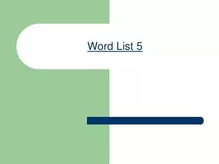 Word List 5