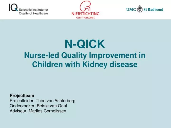 n qick nurse led quality improvement in children with kidney disease