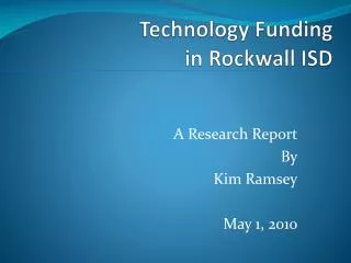 Technology Funding in Rockwall ISD