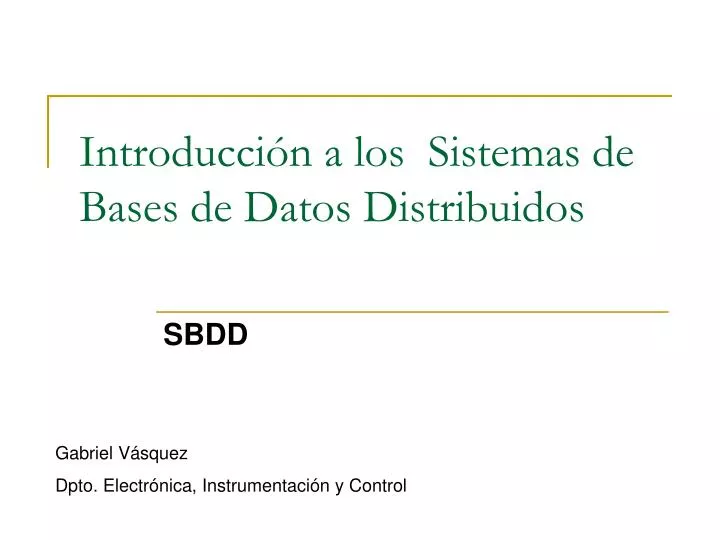 introducci n a los sistemas de bases de datos distribuidos
