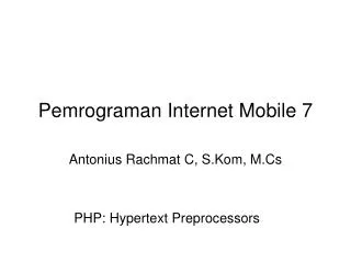 Pemrograman Internet Mobile 7