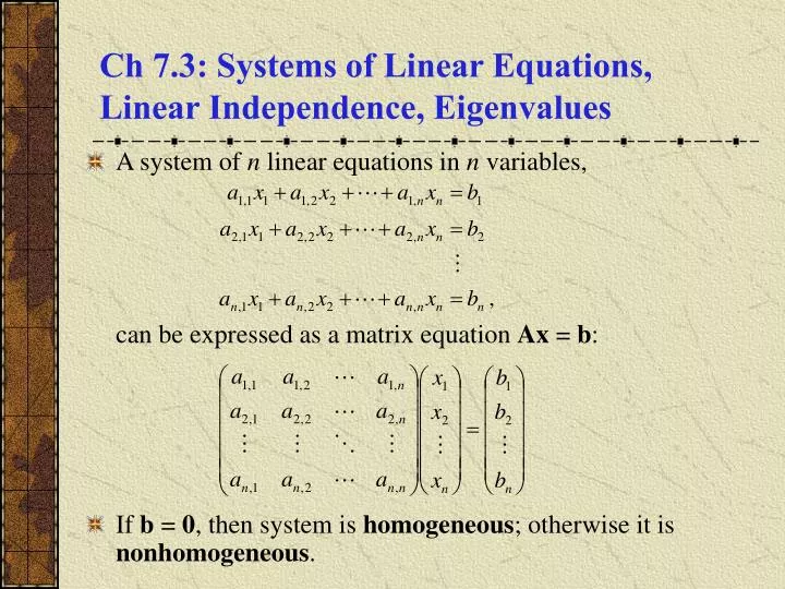 ch 7 3 systems of linear equations linear independence eigenvalues