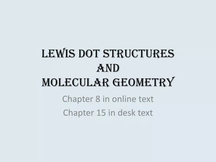 lewis dot structures and molecular geometry