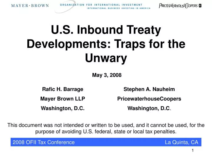 u s inbound treaty developments traps for the unwary