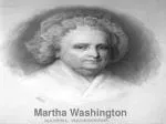 Martha Washington - slide 1