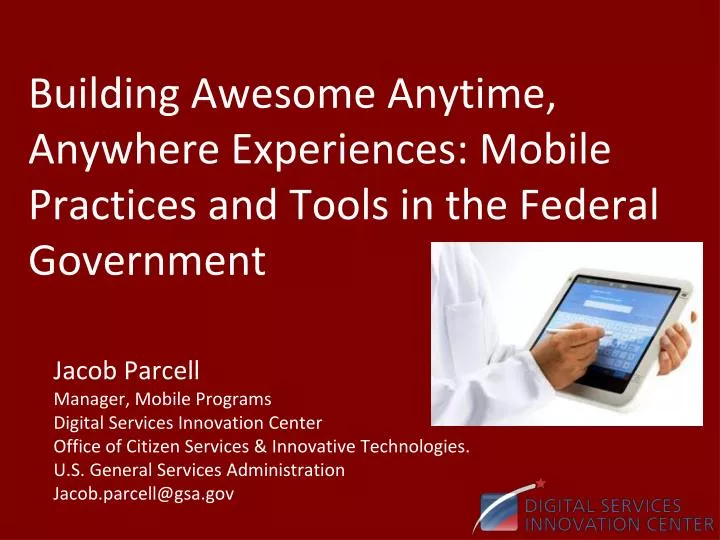 building awesome anytime anywhere experiences mobile practices and tools in the federal government