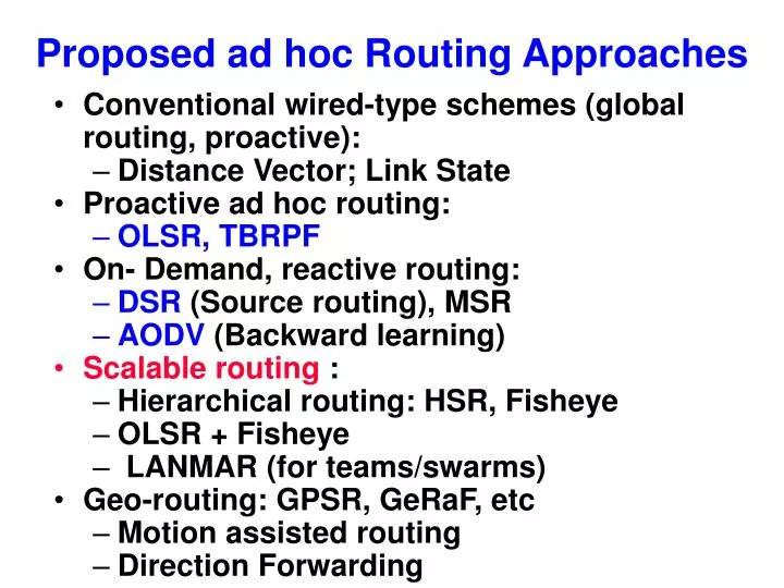 proposed ad hoc routing approaches