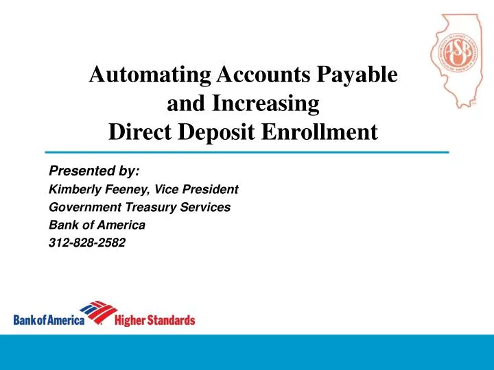 automating accounts payable and increasing direct deposit enrollment