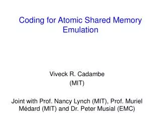 Coding for Atomic Shared Memory Emulation