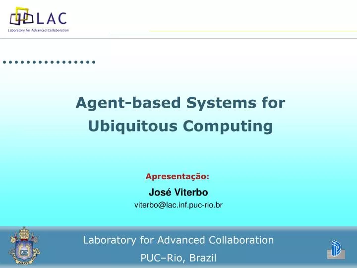 agent based systems for ubiquitous computing