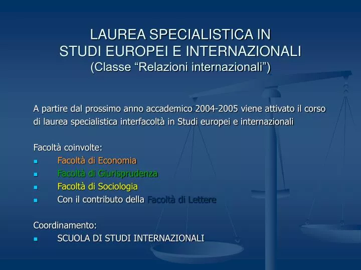laurea specialistica in studi europei e internazionali classe relazioni internazionali