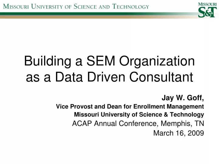 building a sem organization as a data driven consultant