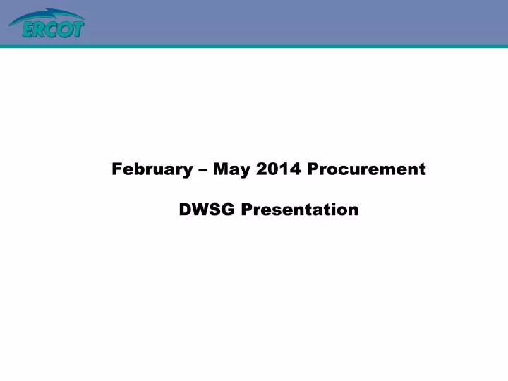 february may 2014 procurement dwsg presentation