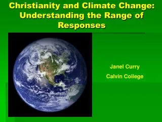 Christianity and Climate Change: Understanding the Range of Responses
