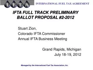 IFTA FULL TRACK PRELIMINARY BALLOT PROPOSAL #2-2012