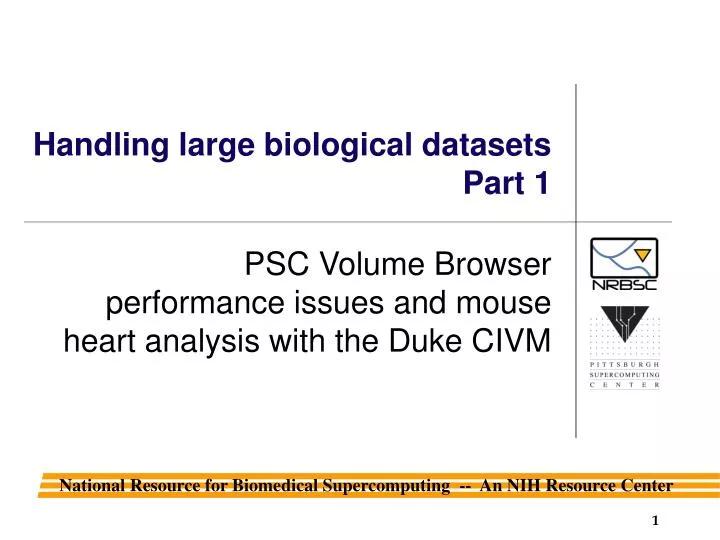 handling large biological datasets part 1