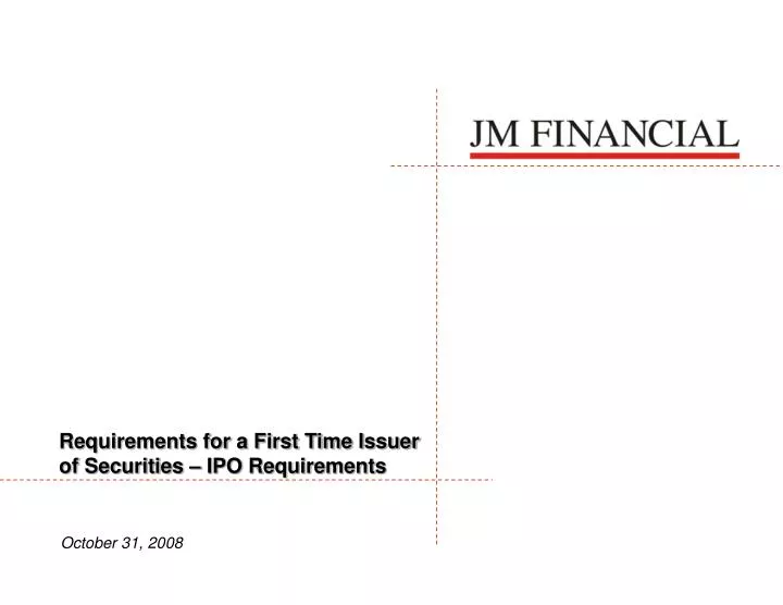 requirements for a first time issuer of securities ipo requirements