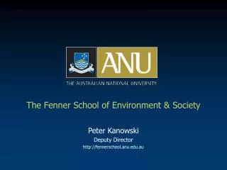 The Fenner School of Environment &amp; Society