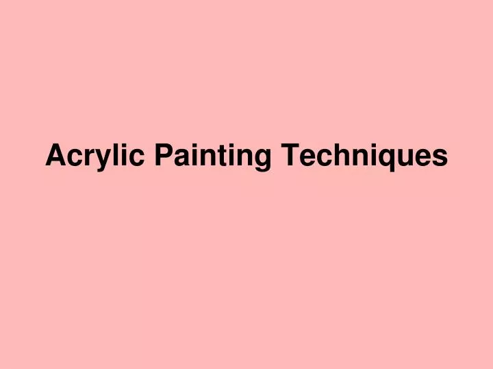 acrylic painting techniques