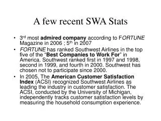 A few recent SWA Stats