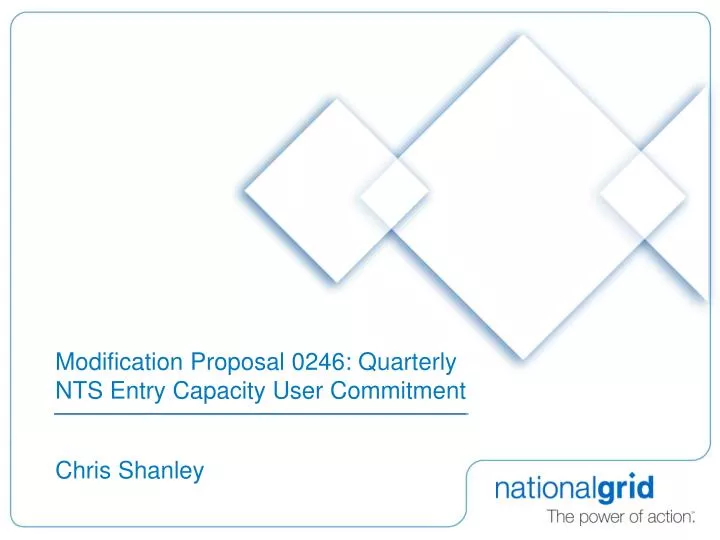 modification proposal 0246 quarterly nts entry capacity user commitment