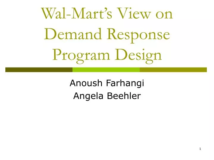 wal mart s view on demand response program design