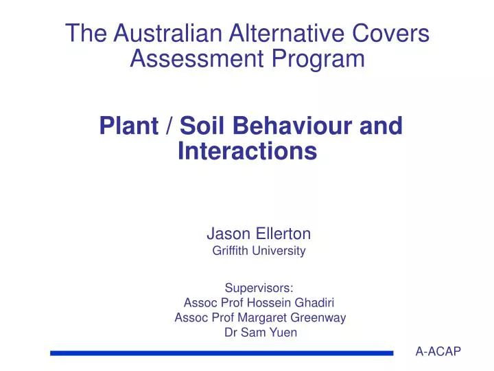 the australian alternative covers assessment program plant soil behaviour and interactions
