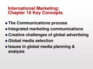 International Marketing: Chapter 16 Key Concepts