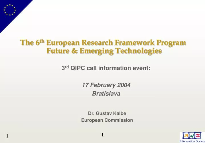 the 6 th european research framework program future emerging technologies