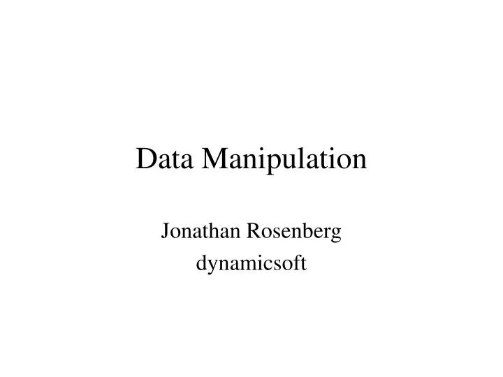 data manipulation