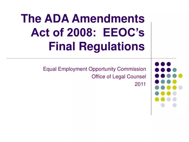 the ada amendments act of 2008 eeoc s final regulations
